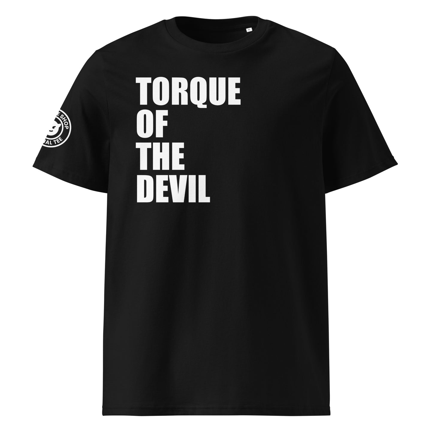 Check out the front view of our Torque of the Devil Black T-Shirt, featuring bold text celebrating high-torque engines with a rebellious spirit.