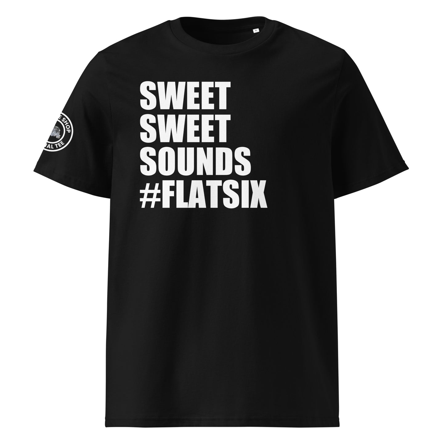 Check out the front view of the "SWEET SWEET SOUNDS #FLATSIX" Black T-Shirt, perfect for Porsche enthusiasts. Available now at TheTeeShop!