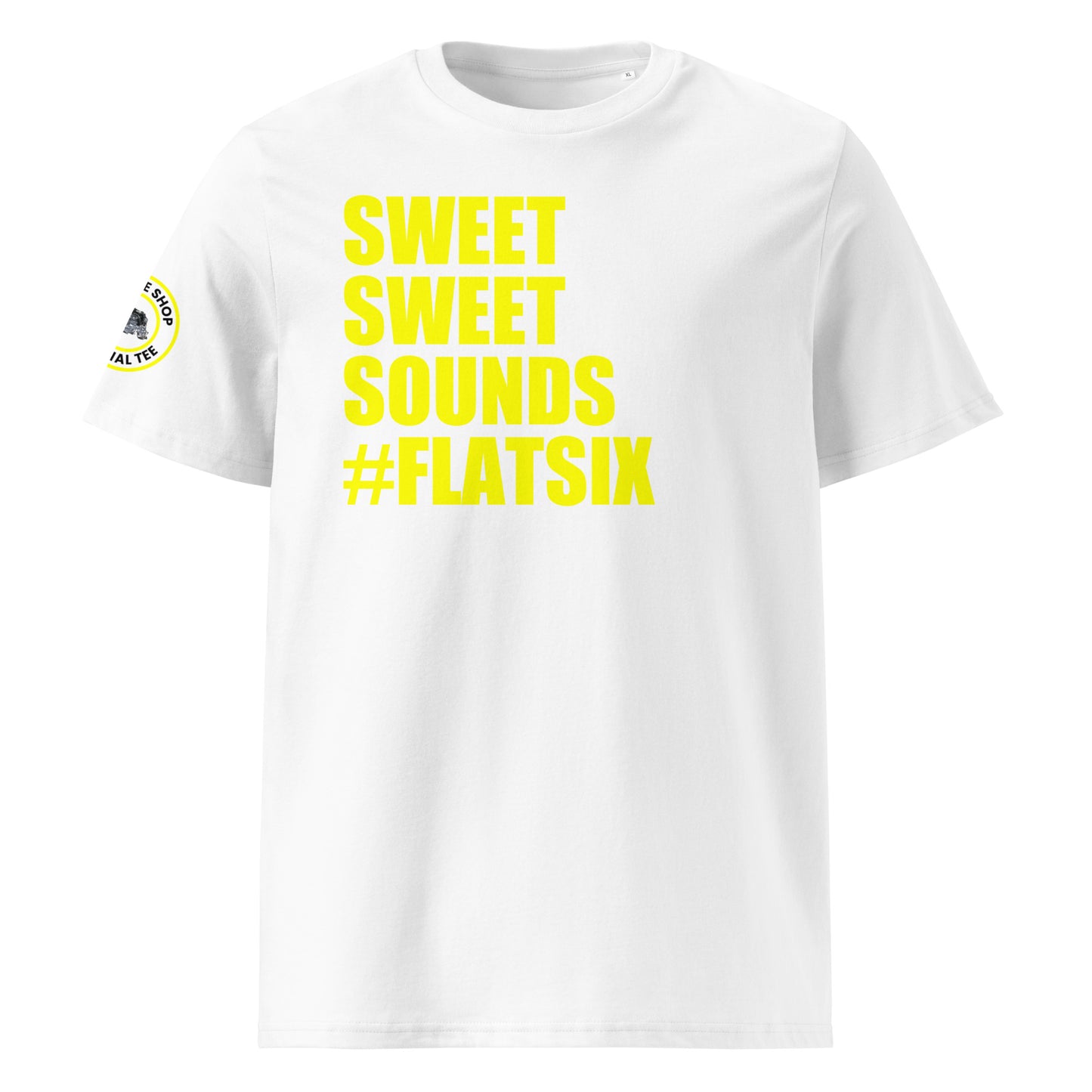 Front view of white unisex t-shirt with bold yellow “SWEET SWEET SOUNDS #FLATSIX” slogan. DTF print, perfect for flat six engine fans, Porsche enthusiasts, and car meet culture.