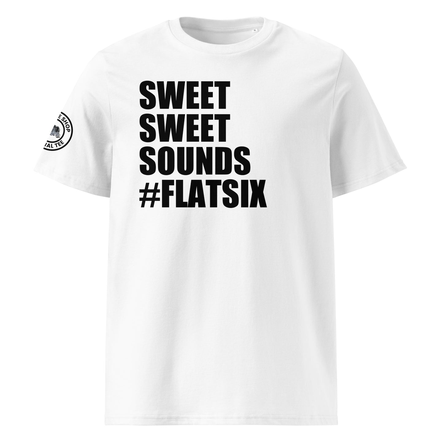 Check out the front view of the "SWEET SWEET SOUNDS #FLATSIX" White T-Shirt, perfect for Porsche enthusiasts. Available now at TheTeeShop!