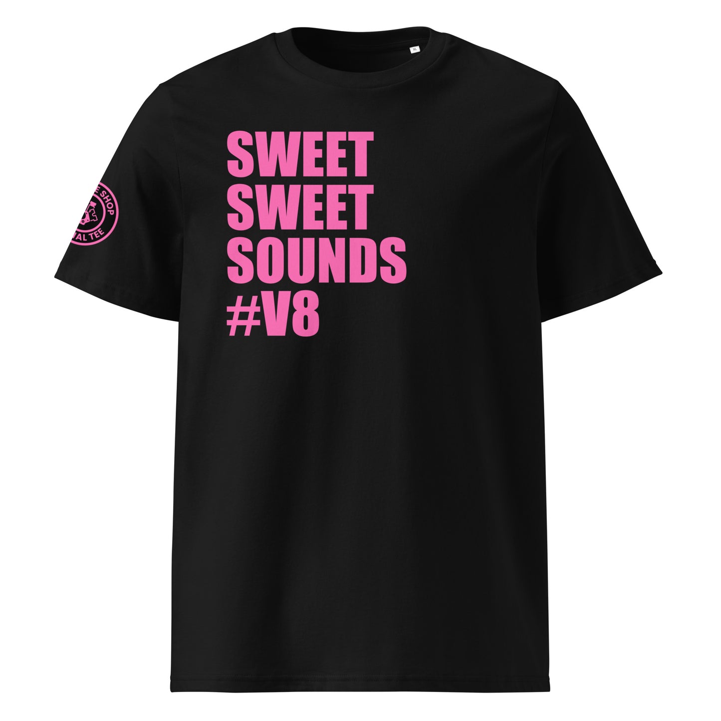Front view of black unisex t-shirt with bold pink “SWEET SWEET SOUNDS #V8” slogan. DTF print, perfect for V8 engine fans and car meet enthusiasts.