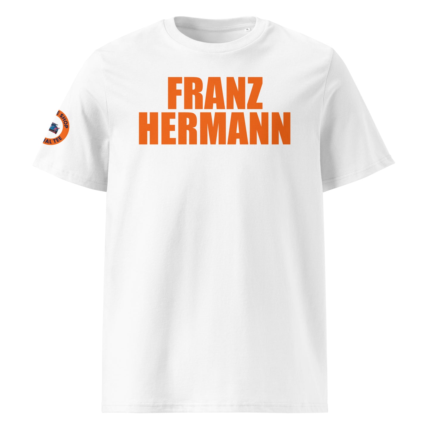 White organic cotton unisex t-shirt with bold orange "FRANZ HERMANN" lettering, right sleeve logo, perfect for Dutch Max Verstappen fans and F1 meme collectors, front view.