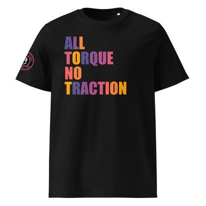 Front view of black unisex t-shirt with “ALL TORQUE NO TRACTION” slogan in multi-colour harlequin print. DTF print, perfect for car meets, torque fans, and petrolhead banter.
