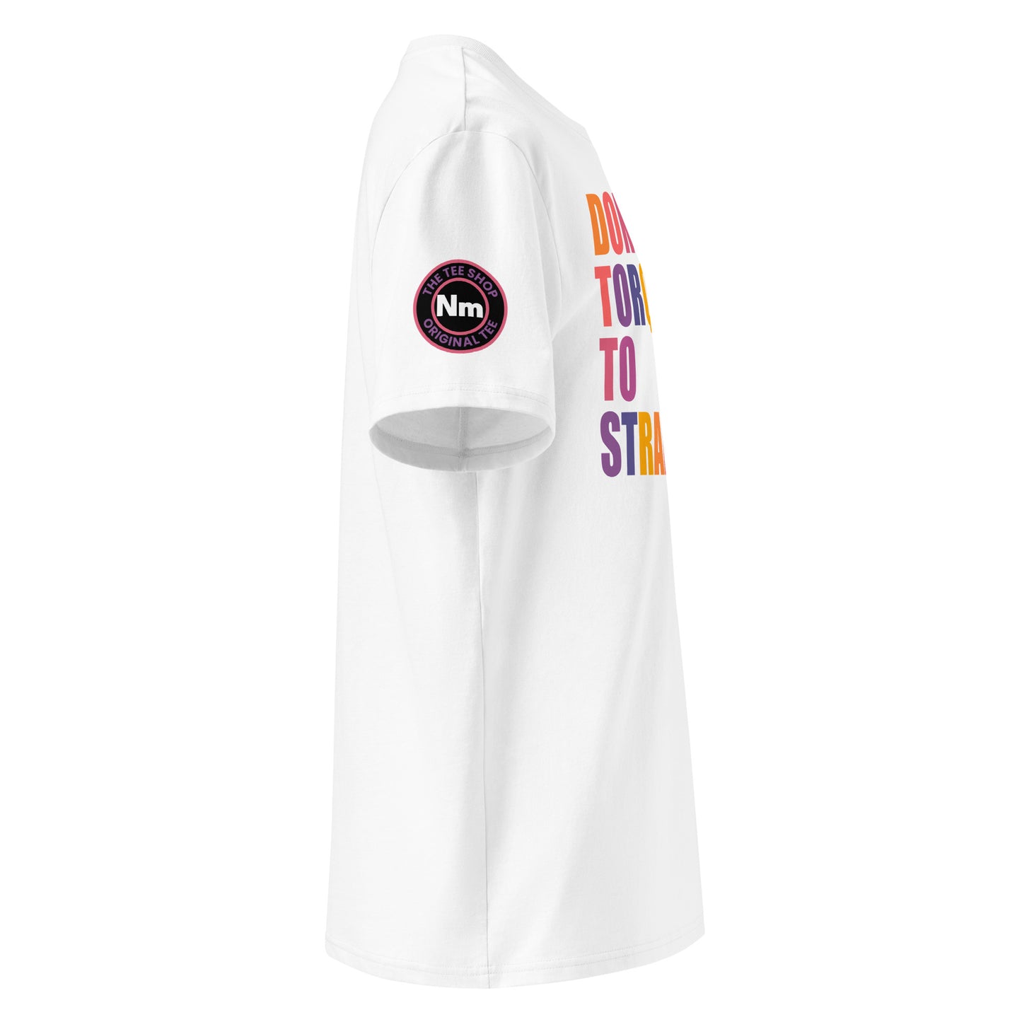 Right side view of white t-shirt showing The Tee Shop’s Nm logo and multi-colour slogan. DTF print, car culture and banter tribute.