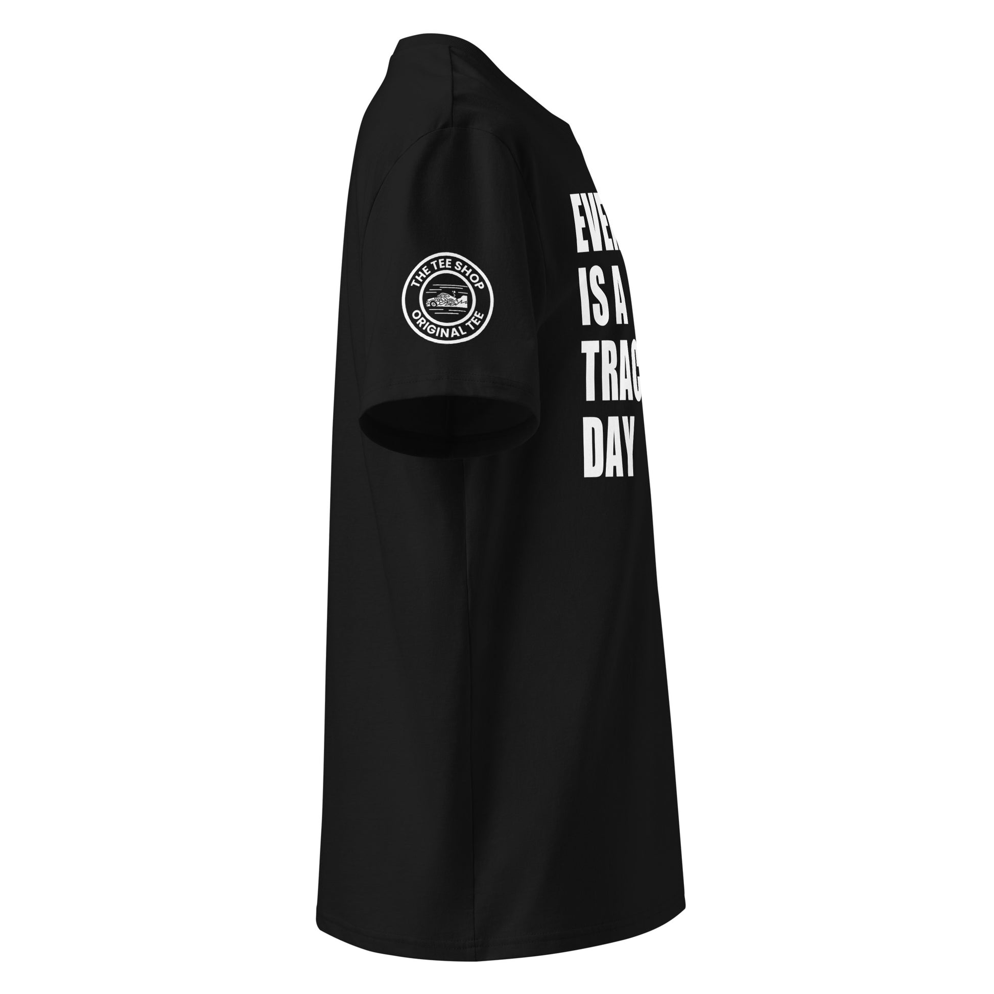 See the right view of the "EVERY DAY IS A TRACK DAY" Black T-Shirt, featuring TheTeeShop logo. Ideal for car meets and automotive events!