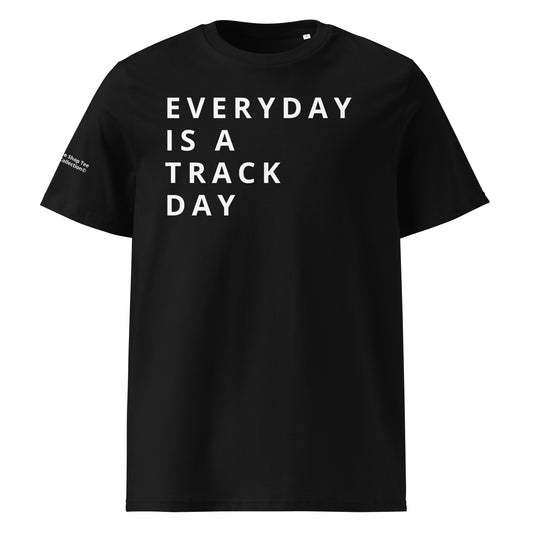 Discover The Tribe Collection© ‘Everyday is a Track Day’ black t-shirt in high-resolution image. Front view of this 100% organic cotton unisex tee, perfect for car enthusiasts. Explore now for eco-friendly style and comfort.