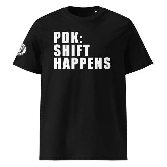 Check out the front view of our Black PDK Shift Happens T-Shirt, featuring a clever slogan. Perfect for car meets and shows. High-quality fabric and unique design.