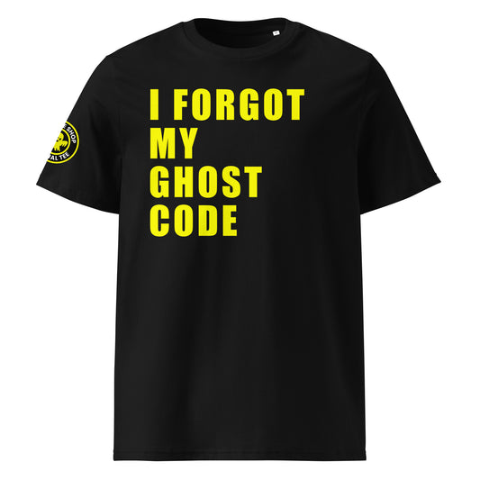 Front view of black unisex t-shirt with bold yellow “I FORGOT MY GHOST CODE” slogan in large font across the chest. DTF print, perfect for Ghost immobiliser users and car meet fans.