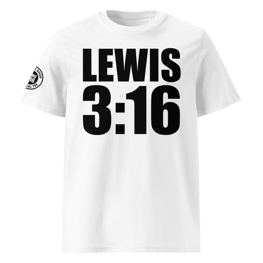 Front view of white unisex t-shirt with bold black “LEWIS 3:16” slogan in large font across the chest. DTF print, perfect for Lewis Hamilton and F1 fans, inspired by classic sports culture.