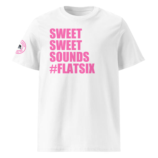 Front view of white unisex t-shirt with bold pink “SWEET SWEET SOUNDS #FLATSIX” slogan. DTF print, perfect for flat six engine fans, Porsche enthusiasts, and car meet culture.