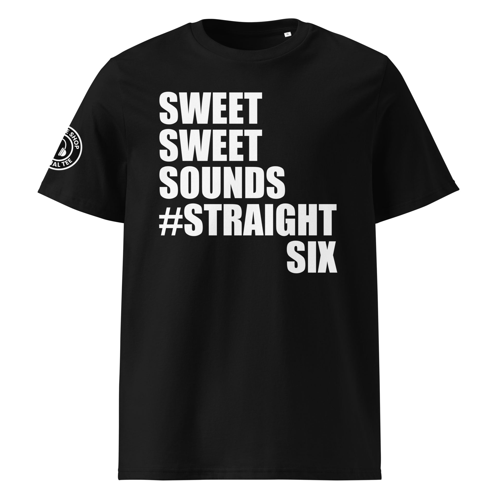 Front view of black unisex t-shirt with bold white “SWEET SWEET SOUNDS #STRAIGHTSIX” slogan. DTF print, perfect for straight-six engine fans and car meet enthusiasts.
