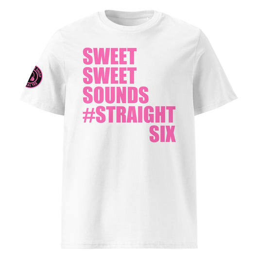 Front view of white unisex t-shirt with bold pink “SWEET SWEET SOUNDS #STRAIGHTSIX” slogan. DTF print, perfect for straight-six engine fans and car meet enthusiasts.