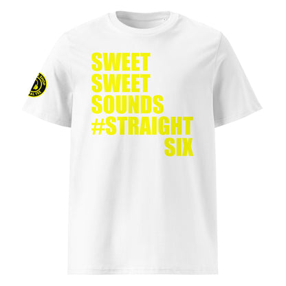 Front view of white unisex t-shirt with bold yellow “SWEET SWEET SOUNDS #STRAIGHTSIX” slogan. DTF print, perfect for straight-six engine fans and car meet enthusiasts.