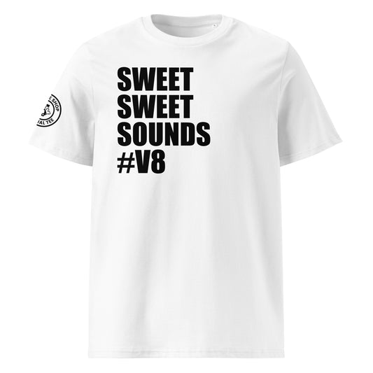 Front view of white unisex t-shirt with bold black “SWEET SWEET SOUNDS #V8” slogan. DTF print, perfect for V8 engine fans and car meet enthusiasts.