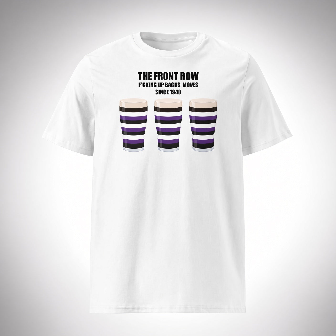 White Terenure rugby t-shirt reading “The Front Row - F*cking Up Back Moves Since 1940” with three striped pint graphics in Terenure colours (purple, black and white) for Leinster supporters