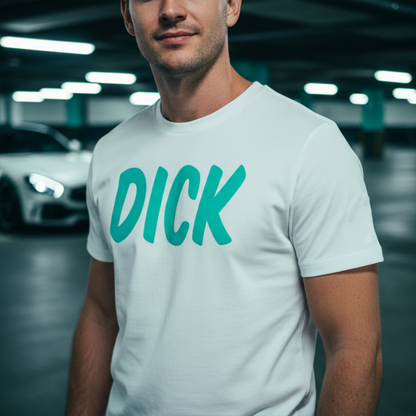 DICK (Teal Lettering) Car Meet T-Shirt