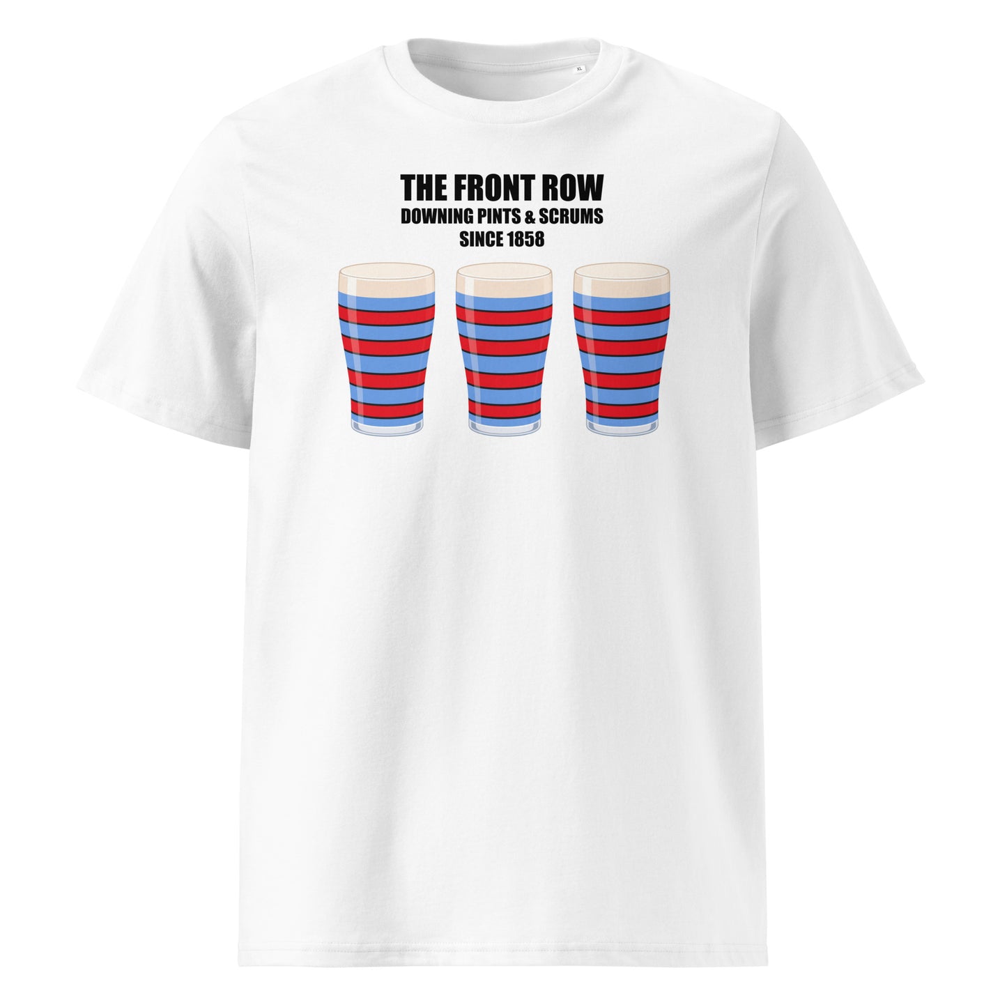 Front view of a white unisex organic cotton vintage Blackheath rugby t-shirt reading “The Front Row - Downing Pints & Scrums Since 1858” with three red and light blue striped pint graphics