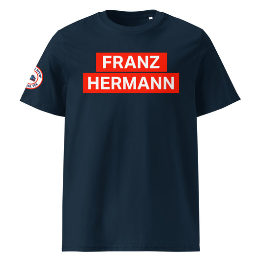French navy organic cotton unisex t-shirt with bold red "FRANZ HERMANN" block text, inspired by Max Verstappen’s Nürburgring GT3 meme, front view. TheTeeShop motorsport fan apparel.
